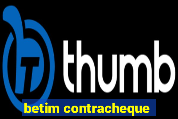 betim contracheque